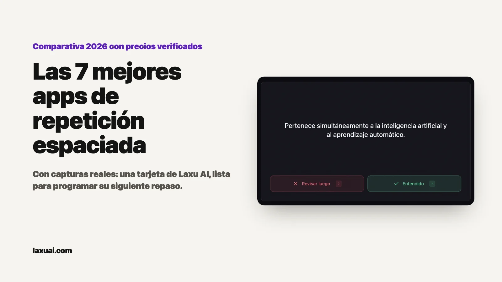 Portada: «Las 7 mejores apps de repetición espaciada» junto a una captura real de una tarjeta de Laxu AI